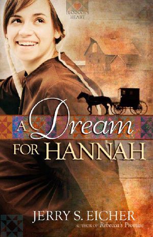 [Hannah's Heart 01] • A Dream for Hannah